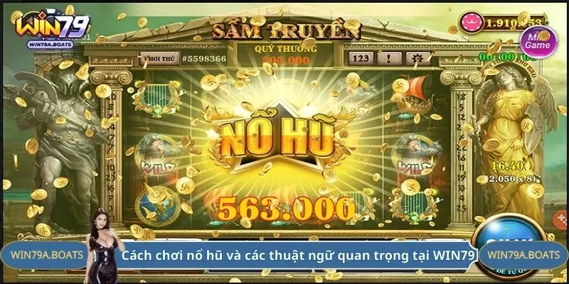Hiểu rõ về các thuật ngữ quan trọng trong nổ hũ