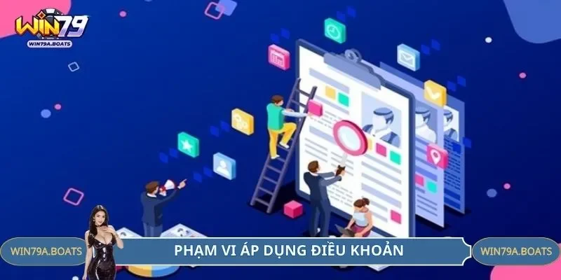 Phạm vi áp dụng điều khoản