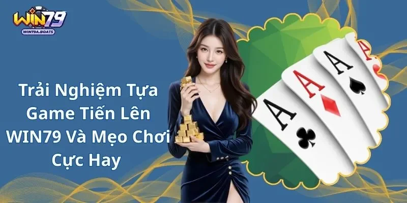 Tiến lên WIN79